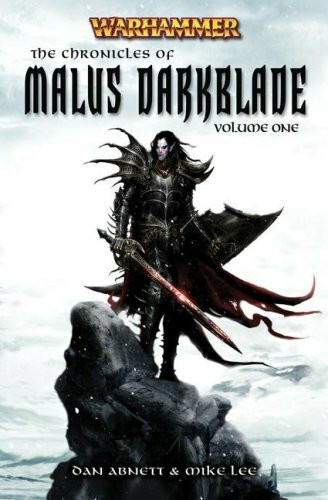 The First Chronicle of Malus Darkblade (Mallus Darkblade)