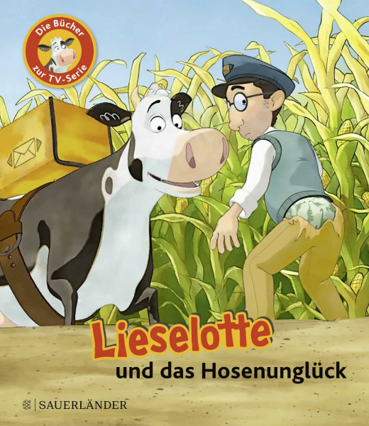 Lieselotte und das Hosenunglück: Die Bücher zur TV-Serie | Buch zur Lieselotte-TV-Serie ab 4 Jahren