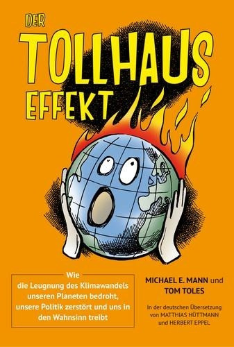 Mann, M: Tollhauseffekt