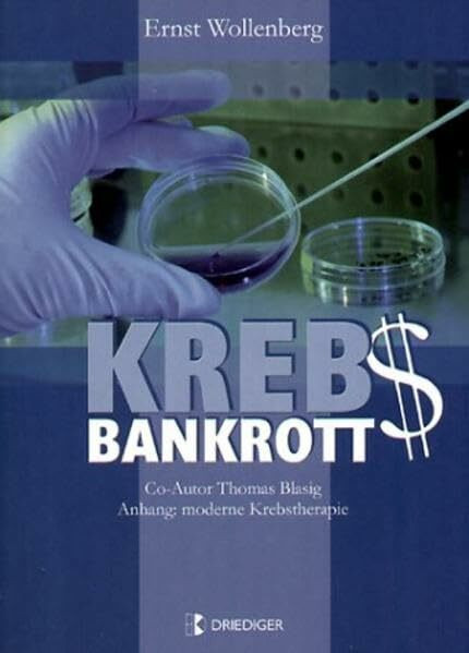 Krebs-Bankrott: Anhang: Moderne Krebstherapie