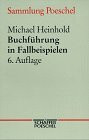Buchführung in Fallbeispielen.
