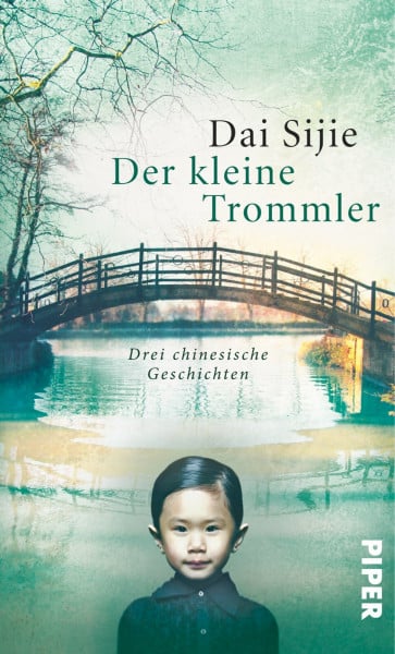 Der kleine Trommler: Drei chinesische Geschichten