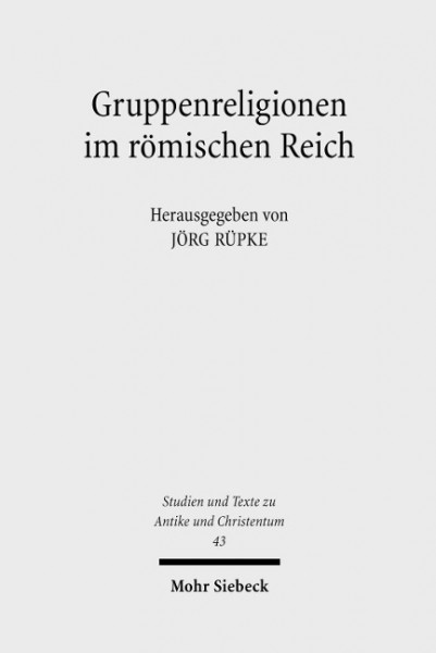 Gruppenreligionen im römischen Reich