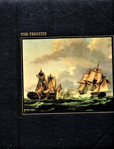 The Frigates (The Seafarers)