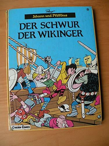 Johann und Pfiffikus, Band 9: Der Schwur der Wikinger
