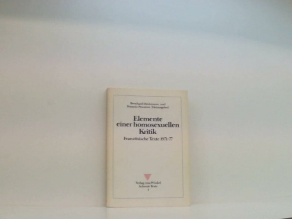 Elemente einer homosexuellen Kritik: Französische Texte 1971-1977 (Schwule Texte)
