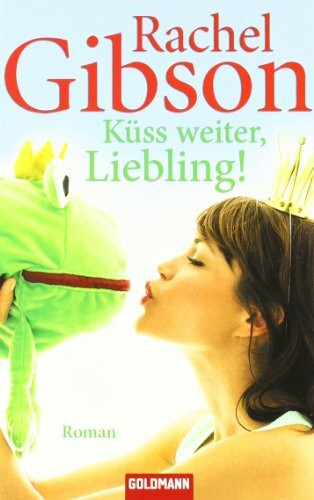Küss weiter, Liebling!: Roman - Girlfriends 4 (Die 'Girlfriend'-Reihe, Band 4)