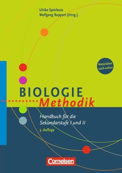 Fachmethodik: Biologie-Methodik: Handbuch für die Sekundarstufe I und II. Buch mit Kopiervorlagen über Webcode