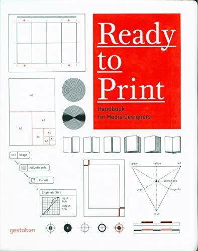 Ready to Print: Handbook for Media Designers