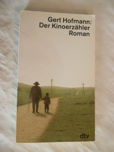 Der Kinoerzähler: Roman (Fiction, poetry & drama)