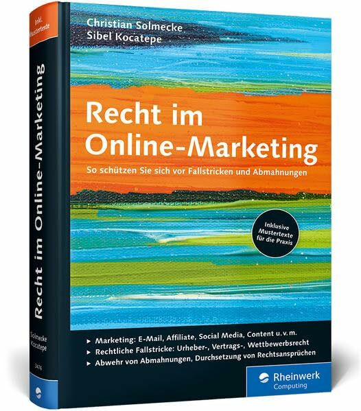 Rheinwerk Computing Recht Im Online-Marketing, So Schützen Sie Sich Vor Fallstricken Und Abmahnungen