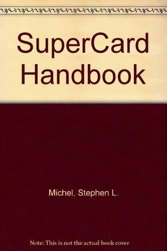 Steve Michel's Supercard Handbook