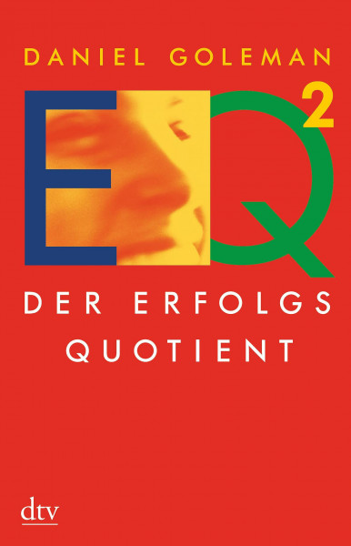 EQ²: Der Erfolgsquotient (dtv Sachbuch)