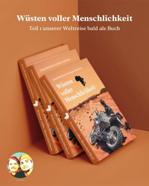 Wüsten voller Menschlichkeit (Reisebücher: von Joshua Steinberg)