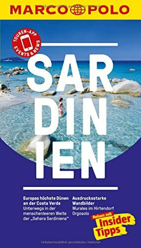 MARCO POLO Reiseführer Sardinien: Reisen mit Insider-Tipps. Inkl. kostenloser Touren-App und Events&News