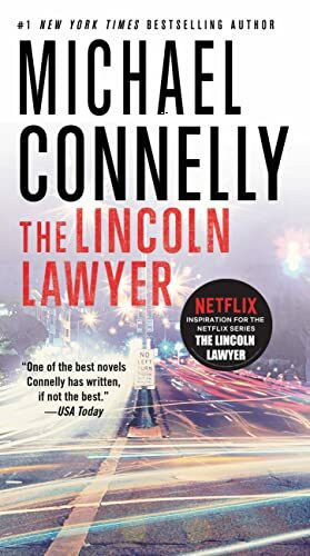 The Lincoln Lawyer (A Lincoln Lawyer Novel, 1, Band 1)