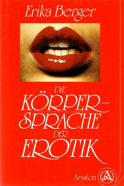 Körpersprache der Erotik