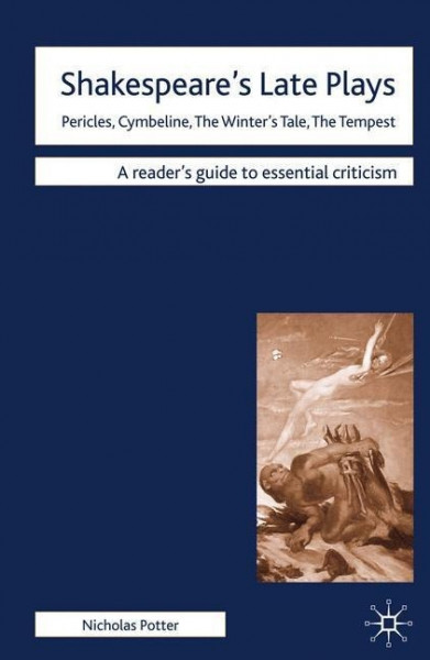 Shakespeare's Late Plays