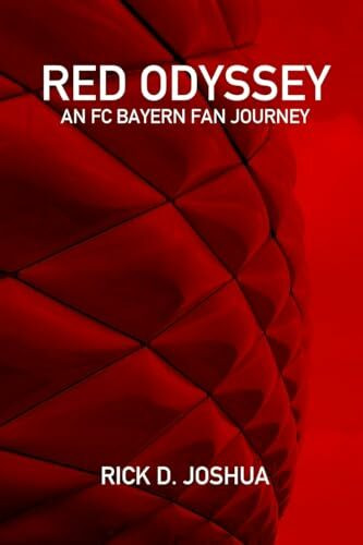 Red Odyssey: An FC Bayern Fan Journey