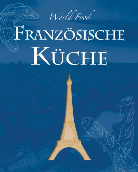World Food: Französisch