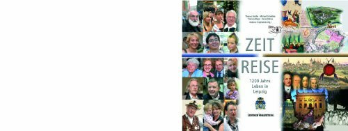 Zeit Reise: 1200 Jahre Leben in Leipzig
