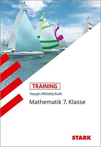 STARK Training Haupt-/Mittelschule - Mathematik 7. Klasse: Grundwissen mit Lösungen
