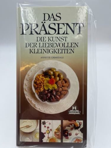 Das Präsent: Die Kunst der liebevollen Kleinigkeiten