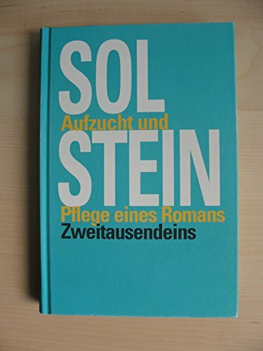 Aufzucht und Pflege eines Romans