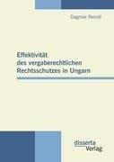 Effektivität des vergaberechtlichen Rechtsschutzes in Ungarn