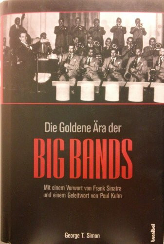 Die goldene Ära der Bigbands