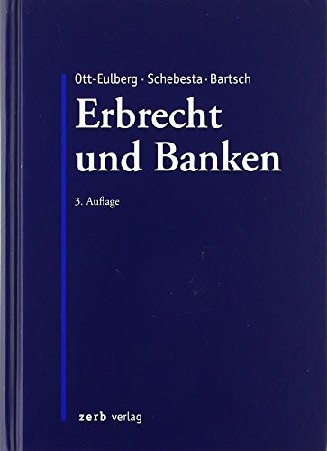 Praxishandbuch Erbrecht und Banken