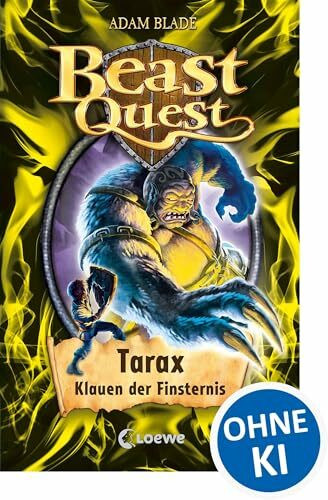 Beast Quest (Band 21) - Tarax, Klauen der Finsternis: Spannendes Buch ab 8 Jahre