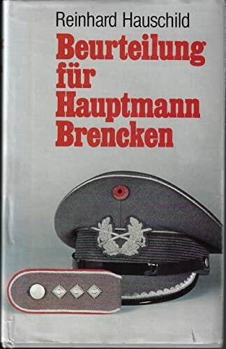 Beurteilung für Hauptmann Brencken