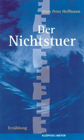 Der Nichtstuer. Erzählung