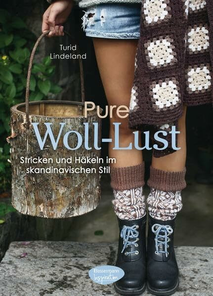 Pure Woll-Lust: Stricken und Häkeln im skandinavischen Stil