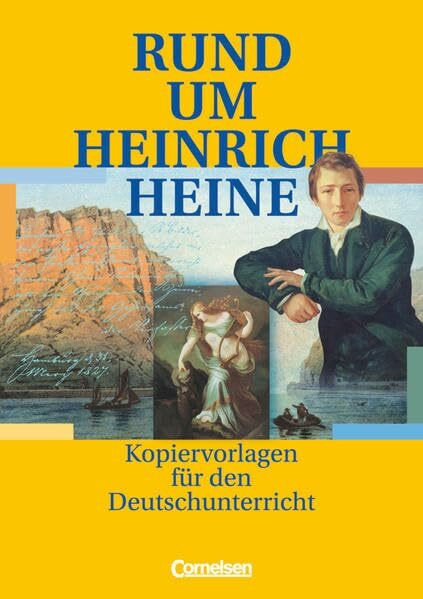 Rund um ... - Sekundarstufe I: Rund um Heinrich Heine - Kopiervorlagen