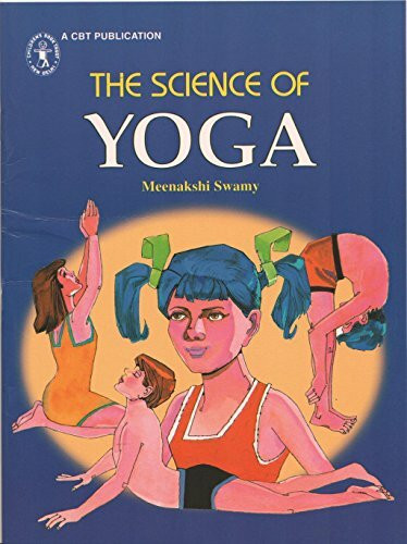 The Science of Yoga [Paperback] [Jan 01, 2006] Surendra Suman,Meenakshi Swamy,Neelam Sharma [Paperback] [Jan 01, 2017] Surendra Suman,Meenakshi Swamy,Neelam Sharma