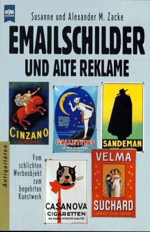 Emailschilder und alte Reklame