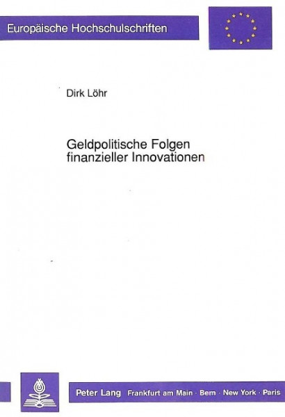 Geldpolitische Folgen finanzieller Innovationen