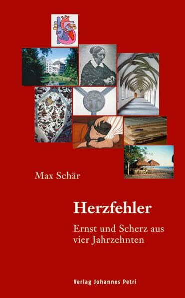 Herzfehler: Ernst und Scherz aus vier Jahrzehnten