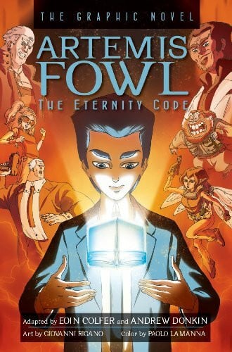 Artemis Fowl The Eternity Code Graphic Novel (Artemis Fowl) (Artemis Fowl, 3)