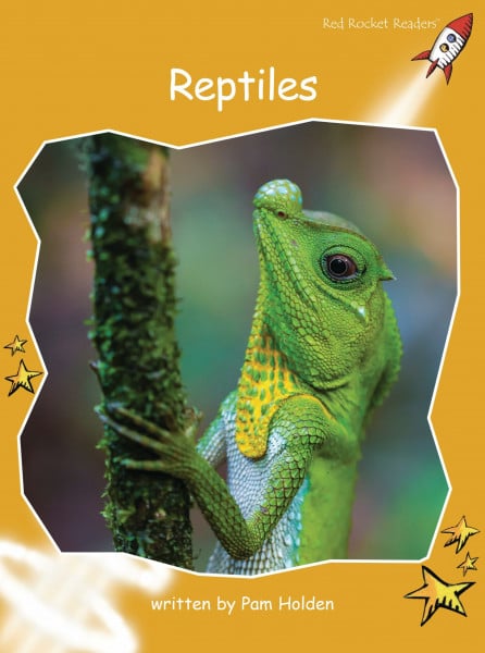 Reptiles: Fluency (Red Rocket Readers: Fluency Level 4: Gold)