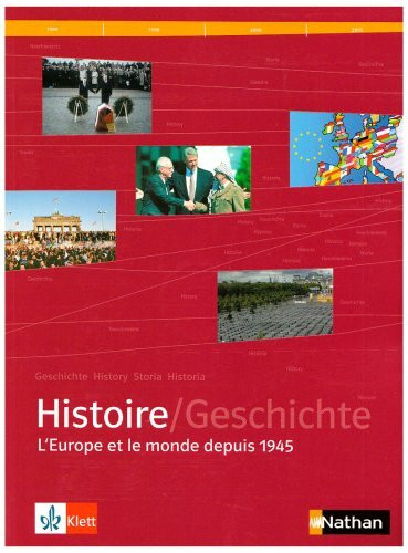 Histoire. L'Europe et le monde depuis 1945. Schülerband. Sekundarstufe 2