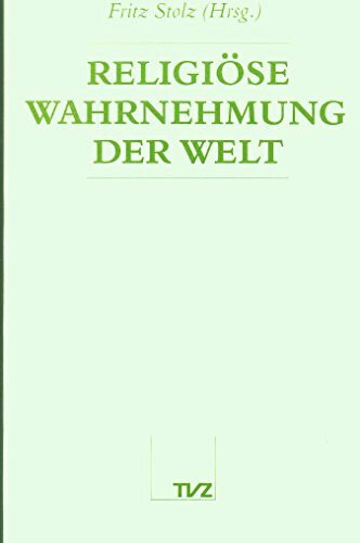 Religiöse Wahrnehmung der Welt