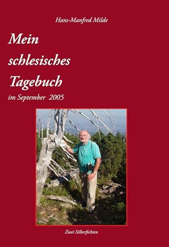 Mein schlesisches Tagebuch: im September 2005