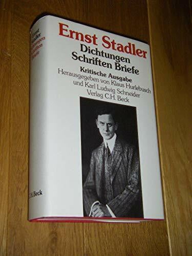 Dichtungen. Schriften. Briefe: Kritische Ausgabe