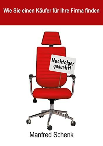 Wie Sie einen Käufer für Ihre Firma finden: Ein Ratgeber für alle kleinen und mittelständischen Unternehmer:innen, die den Verkauf ihrer Firma planen