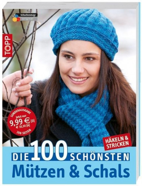 Die 100 schönsten Mützen & Schals