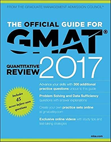 The Official Guide for GMAT Quantitative Review 2017 with Online Question Bank and Exclusive Video