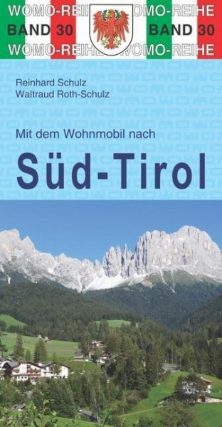 Mit dem Wohnmobil nach Süd-Tirol